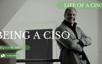 Ep 180-BEING A CISO