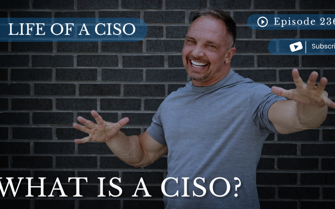 What is a CISO?