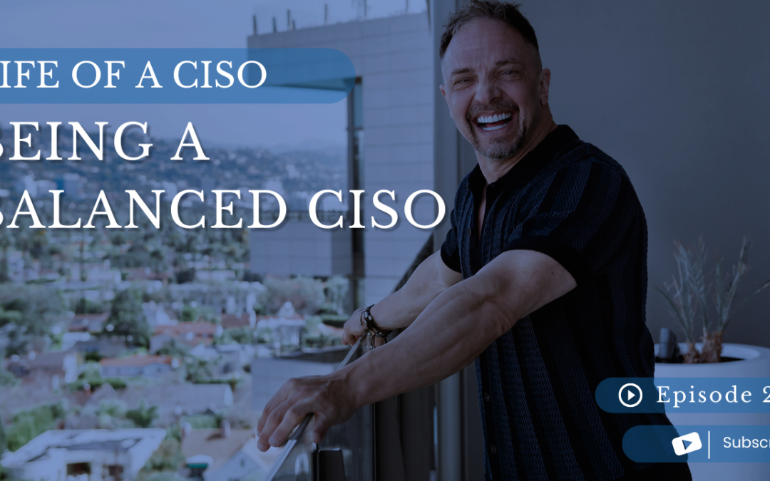 Being a Balanced CISO