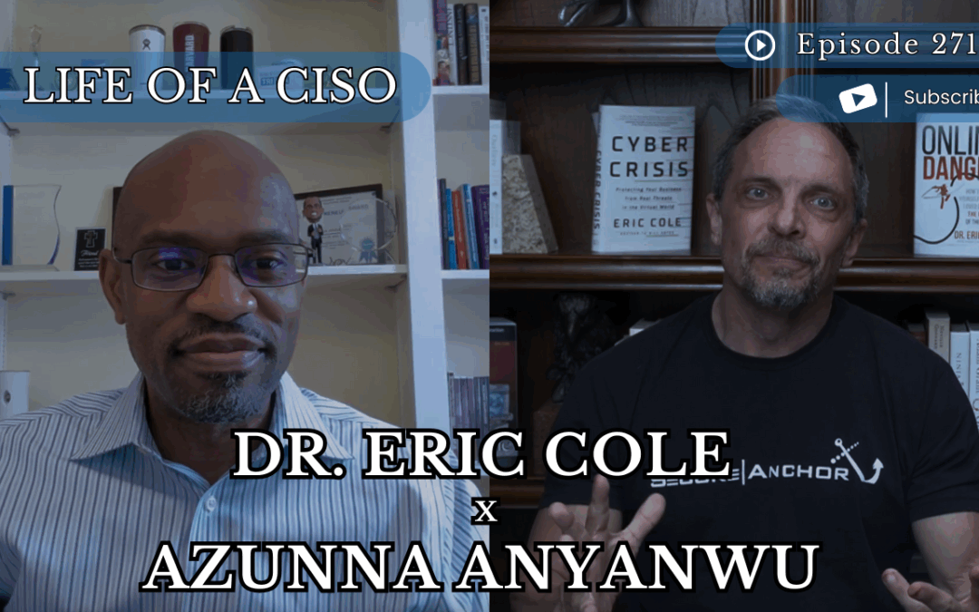 The Journey to Becoming a CISO: Lessons Learned with Azunna Anyanwu