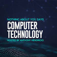 Cyber Soft Skills with Dr. Eric Cole on the Nothing About You Says Computer Technology Podcast