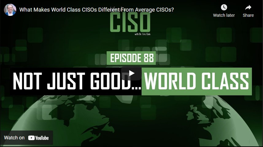 What Makes World Class CISO’s Different From Average CISO’s