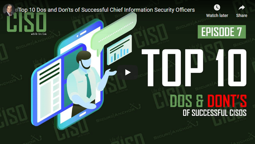 Top 10 Dos and Don’ts of Successful Chief Information Security Officers