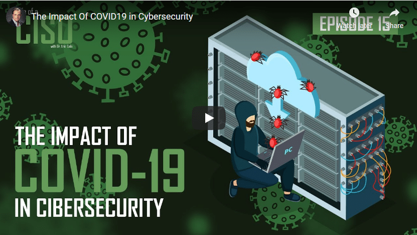 The Impact Of COVID19 In Cybersecurity