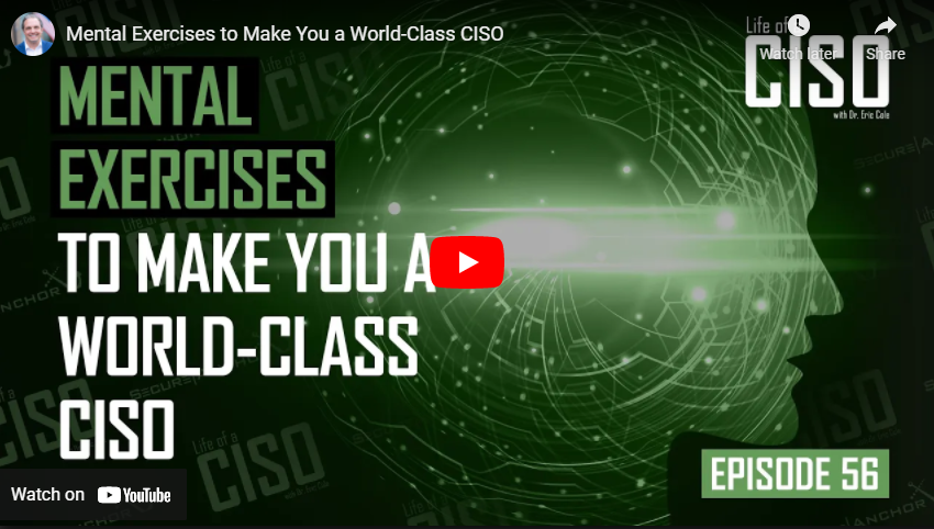 Mental Exercises to Make You a World-Class CISO