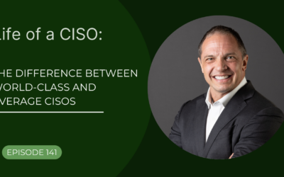 The Difference between World-Class and Average CISOs